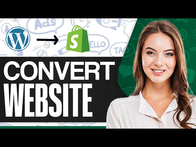 How To Convert Wordpress Website To Shopify 2024 (Step-by-Step)