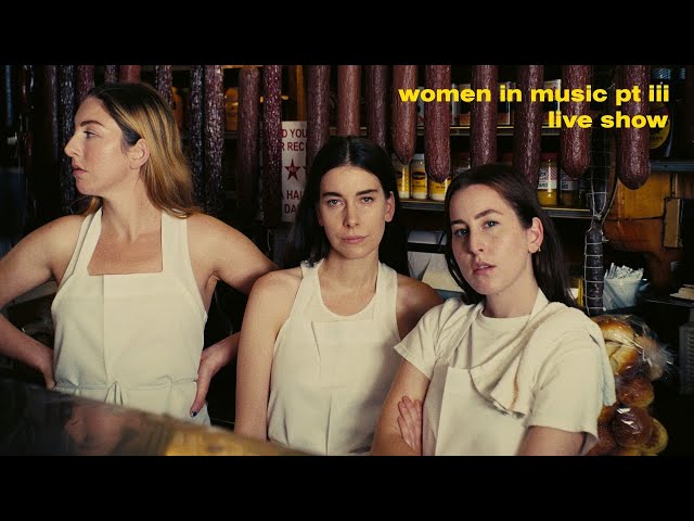 HAIM – WOMEN IN MUSIC PT III LIVE SHOW