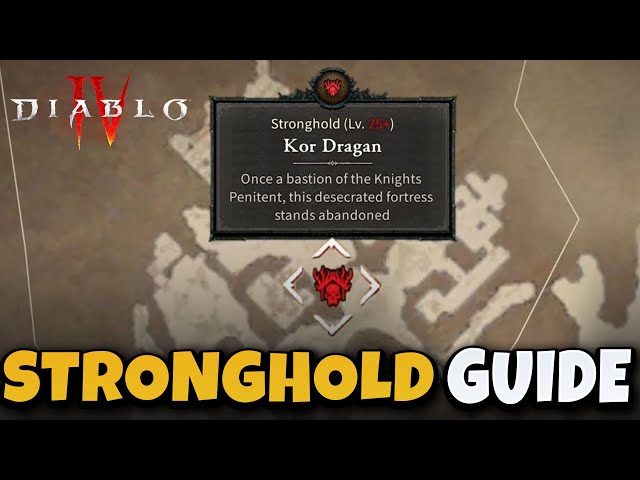 All Stronghold Location & Guide  | Diablo 4