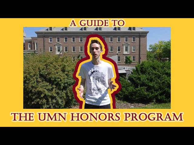 A guide to the Honors Program at the University of Minnesota