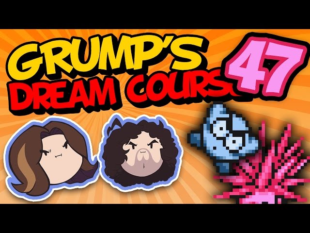 Grump's Dream Course: Quaint Course - PART 47 - Game Grumps VS
