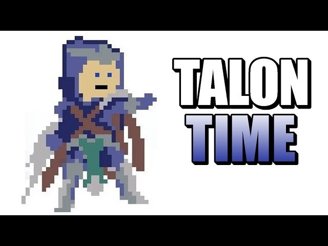 League of Legends : Talon Time