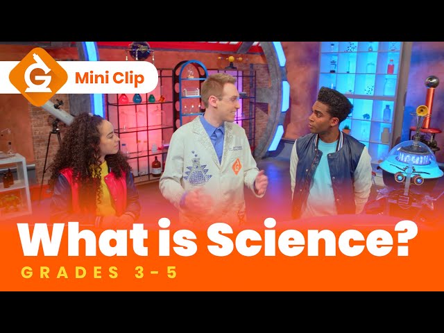 What Is Science? For Kids | Next Generation Science Lesson (NGSS) | Grades 3-5