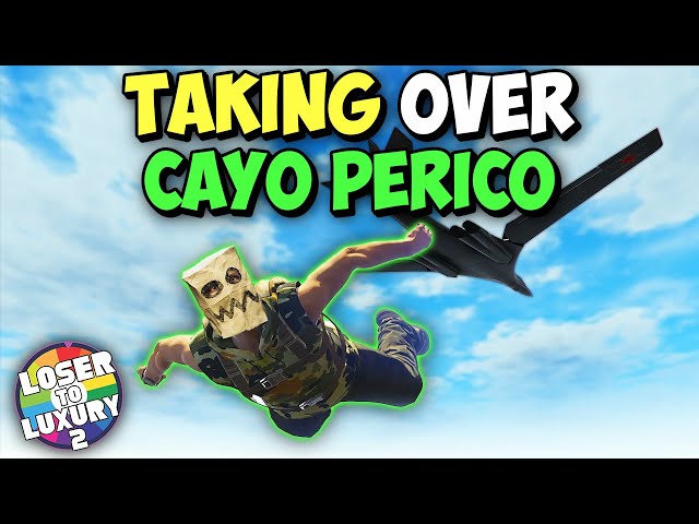 I Took Over Cayo Perico in GTA 5 Online | GTA 5 Online Loser to Luxury S2 EP 5