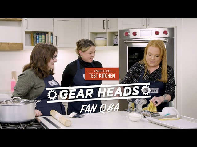 Gear Heads | Lisa McManus Answers Your Questions About the Pasta Equipment Episode!