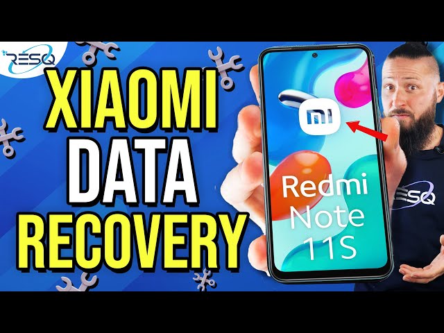 Data Recovery Xiaomi Redmi Note 11S - How To Recover Data after Waterdamage | RESQ