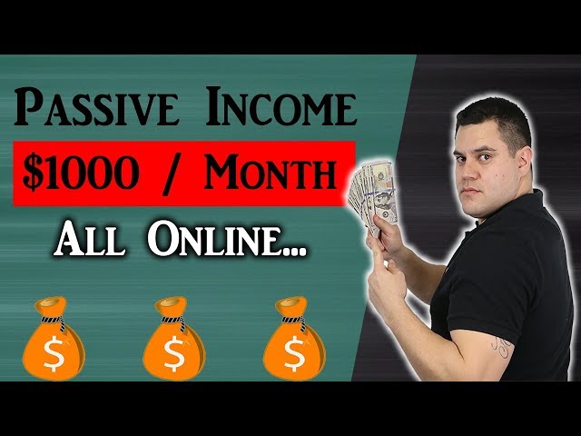 7 Passive Income Ideas (To Earn $1,000+ Per Month)