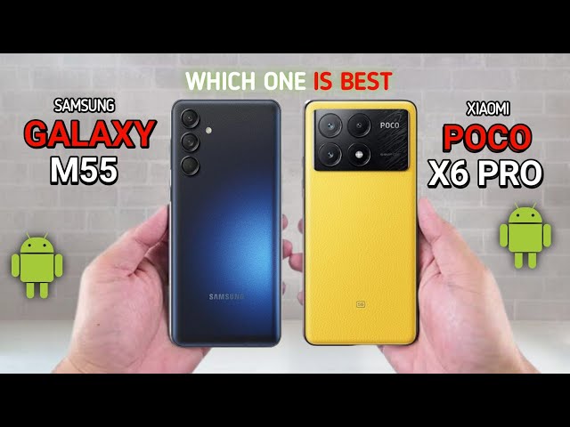 Xiaomi Poco x6 Pro Vs Samsung M55 Comparison