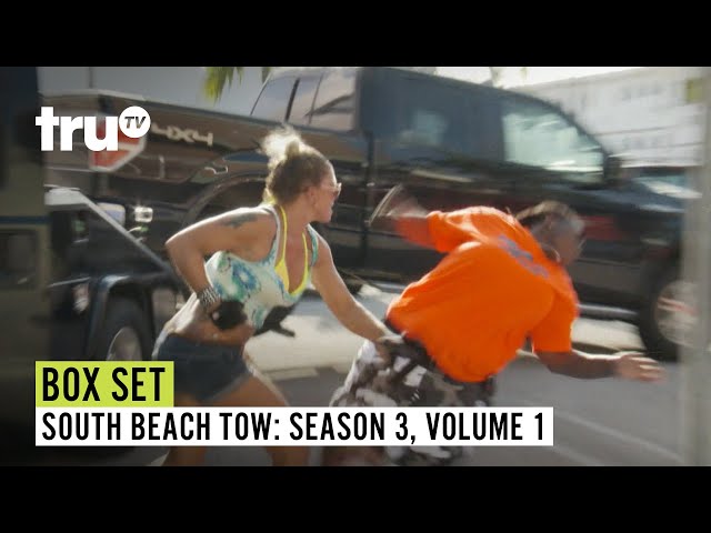 South Beach Tow | Season 3 Box Set: Volume 1 | Watch FULL EPISODES | truTV