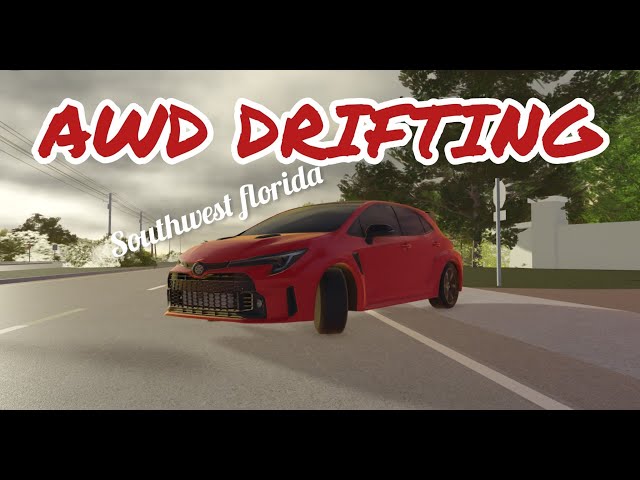 Roblox Southwest Florida AWD Drifting
