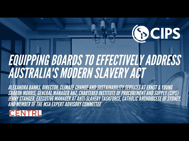 Equipping Boards to Effectively Address Australia's Modern Slavery Act