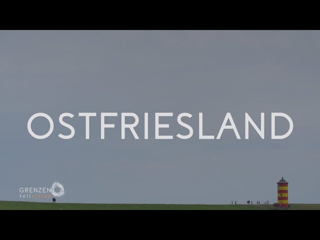 "Grenzenlos - Die Welt entdecken" in Ostfriesland mit Florian Simbeck