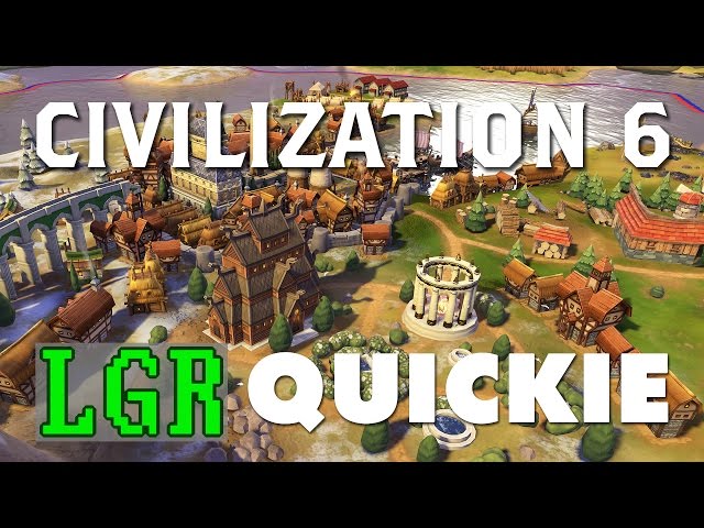 LGR - Sid Meier's Civilization VI Review