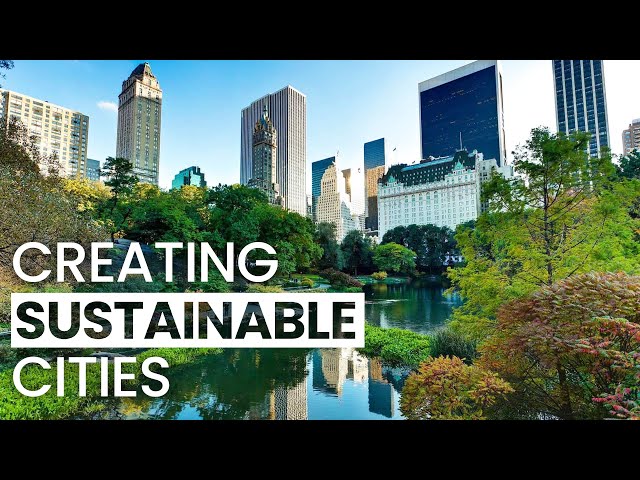 Creating Sustainable Cities