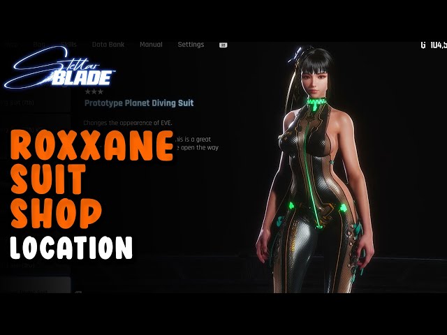 Roxxane Suit Shop Location | Stellar Blade