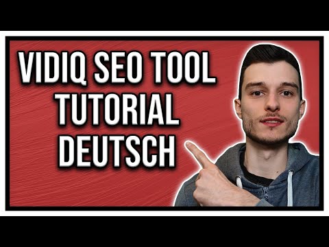 VidIQ Tutorial deutsch 2022 - Youtube SEO Tool für Anfänger