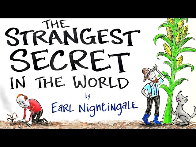 The Strange Secret to Success - Earl Nightingale
