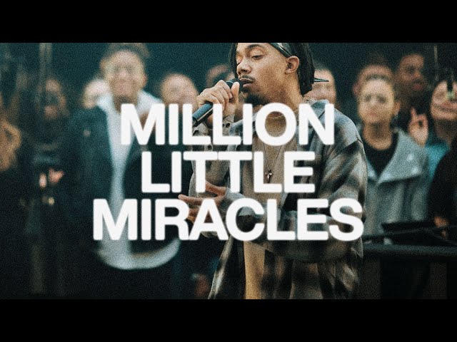 Million Little Miracles | Elevation Worship & Maverick City