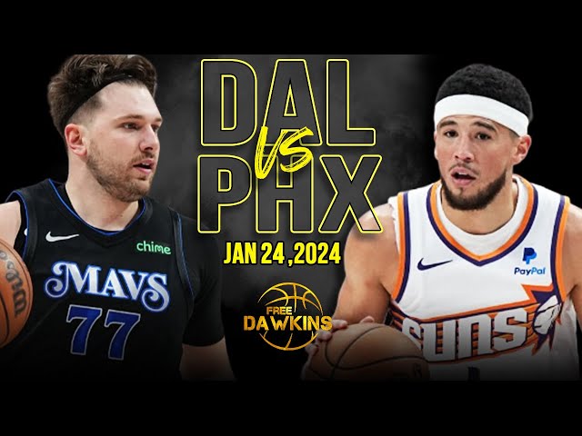 Dallas Mavericks vs Phoenix Suns Full Game Highlights | January 24, 2024 | FreeDawkins