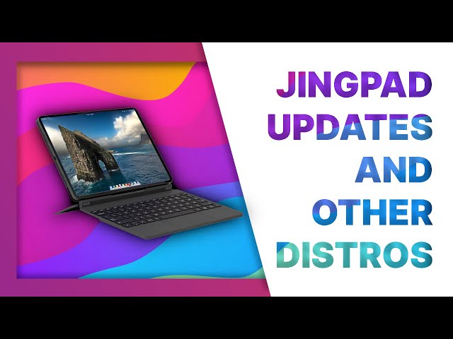 JingPad Roadmap and updates, installing other distros, open source status, pen latency, and more