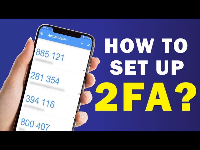How to Set Up Google Authenticator for 2 Factor Authentication (2FA)? Easy!
