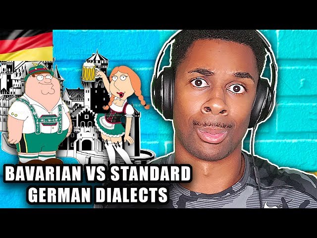 Bavarian German vs. Standard German (German Pronunciation & Dialects) REACTION