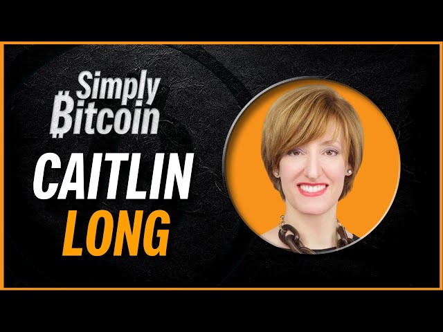 Caitlin Long | Bitcoin Wins Regardless | Simply Bitcoin IRL
