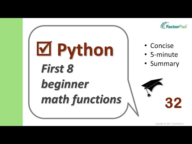 Eight Python math functions abs(), max(), min(), pow(), sum(), int(), float(), round()