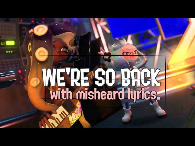 We're So Back with misheard lyrics! (OFF THE HOOK)
