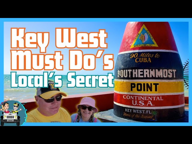 Key West Florida, 15 Things To Do In 3 Days ~ Local's SECRET TIP