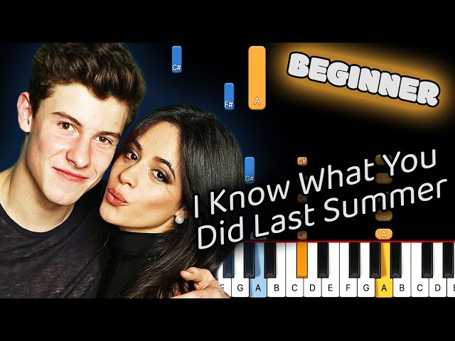 Learn To Play I Know What You Did Last Summer Shawn Mendes Camila Cabello on Piano! (Beginner)