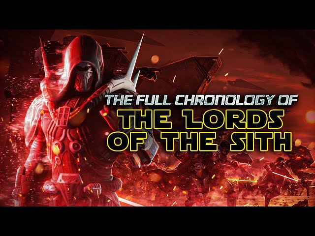 The FULL & ORDERED Lineage of the Sith Lords Up Until Darth Plagueis: 6863 Years of Chaos