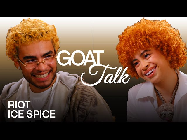 Ice Spice & Riot Debate the Best and Worst Things Ever | GOAT Talk