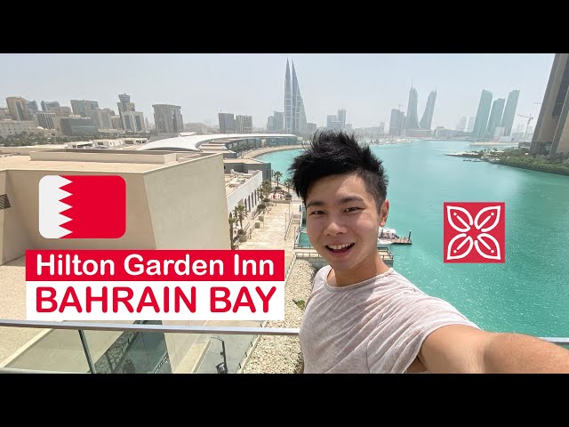 🇧🇭 Hilton Garden Inn Bahrain Bay (King Corner Room) ✈️