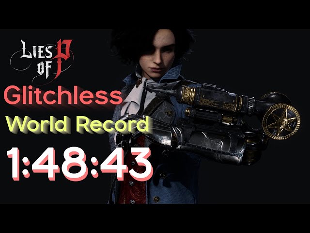 (WR) Lies of P Glitchless Speedrun in 1:48:43 [No Summons]