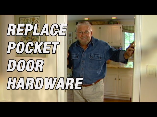 How to Replace Pocket Door Hardware