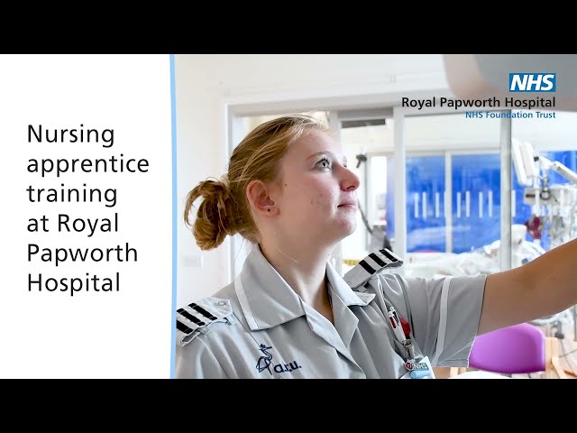Registered nurse apprenticeships | NHS | Royal Papworth Hospital
