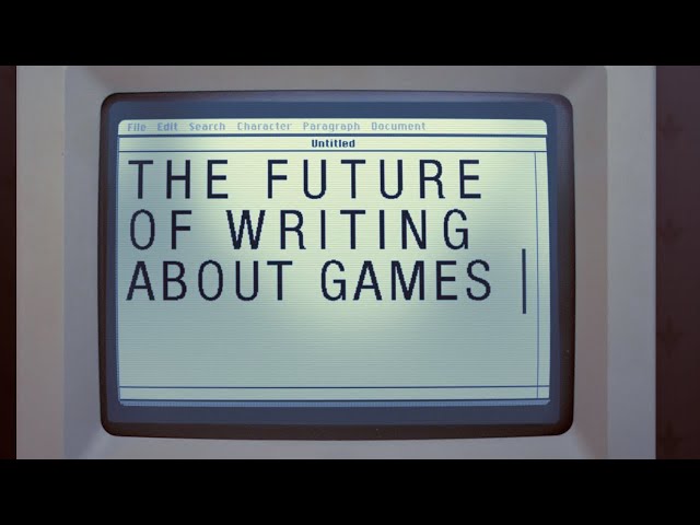 The Future of Writing About Games