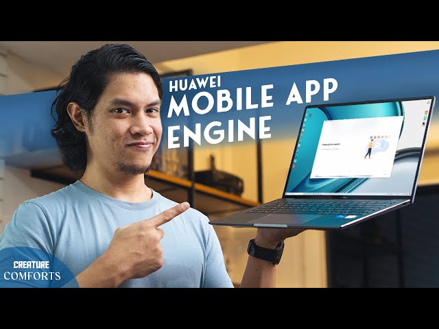 Mobile App Engine on Huawei’s Laptop+ is nothing I’ve experienced before!