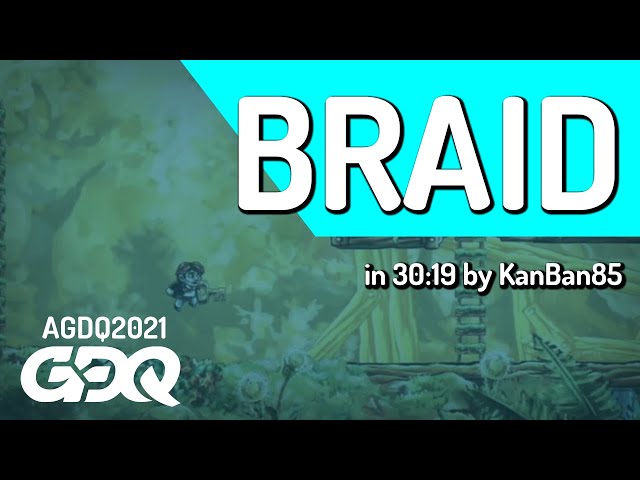 Braid by KanBan85 in 30:19 - Awesome Games Done Quick 2021 Online