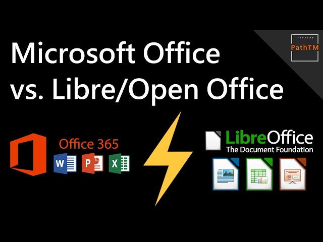 Microsoft Office vs. Libre/Open Office (Feature Vergleich) | PathTM
