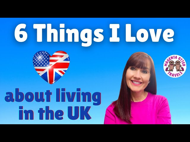 Why I Love Living in the UK vs USA - American Living in England  #uk #britishculture #anglophile