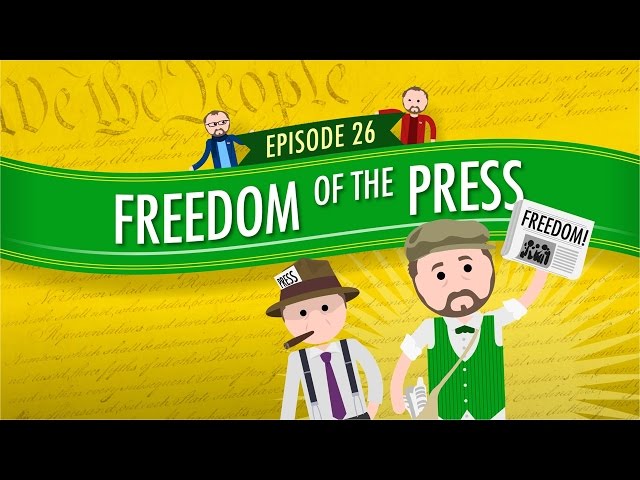 Freedom of the Press: Crash Course Government and Politics #26