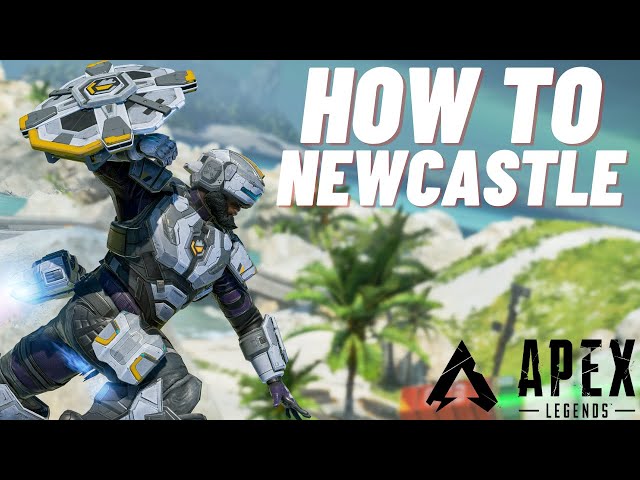 How to Play Newcastle in Apex Legends Season 14