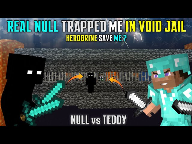 😱REAL NULL TRAPPED ME IN VOID JAIL - HEROBRINE SAVE ME ?