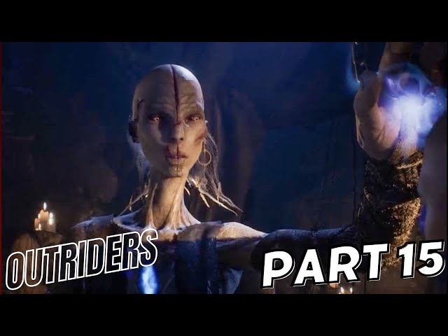 OUTRIDERS WORLDSLAYER Walkthrough Gameplay Part 13: Unleashing Powers and Unraveling Mysteries