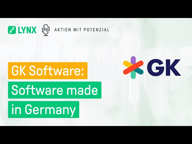 GK Software: Software made in Germany - Aktien mit Potenzial Podcast