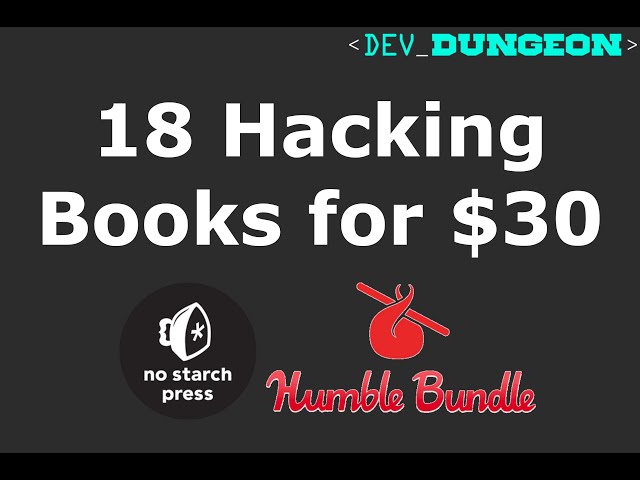 18 hacking books for $30. No Starch Press + HumbleBundle deal