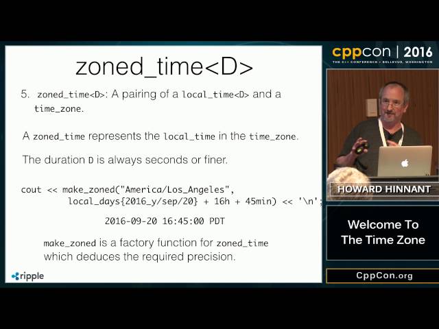 CppCon 2016: Howard Hinnant “Welcome To The Time Zone"