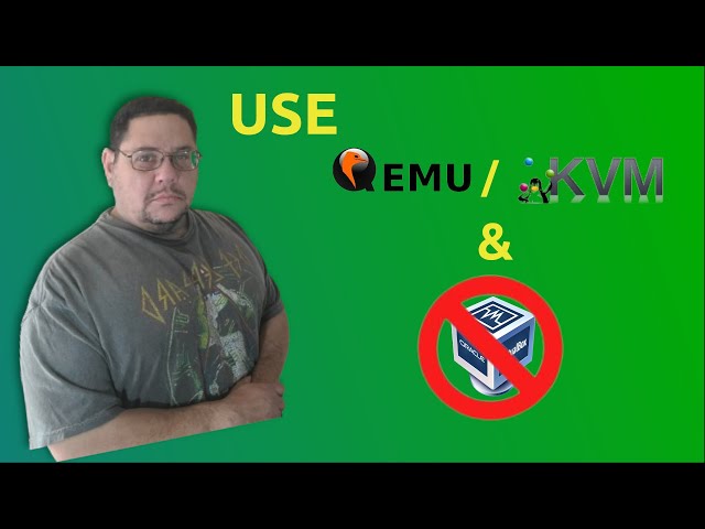 QEMU/KVM vs VirtualBox: Which Is The Best Choice To Use?